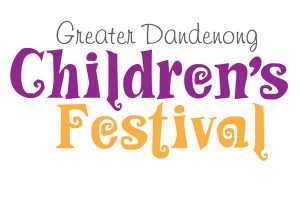 Children’s festival for Greater Dandenong