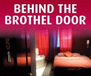 Behind the brothel door